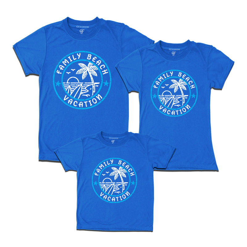 Family Beach Vacation T-shirts for Dad,Mom and Kids in Blue Color available @gfashion.jpg