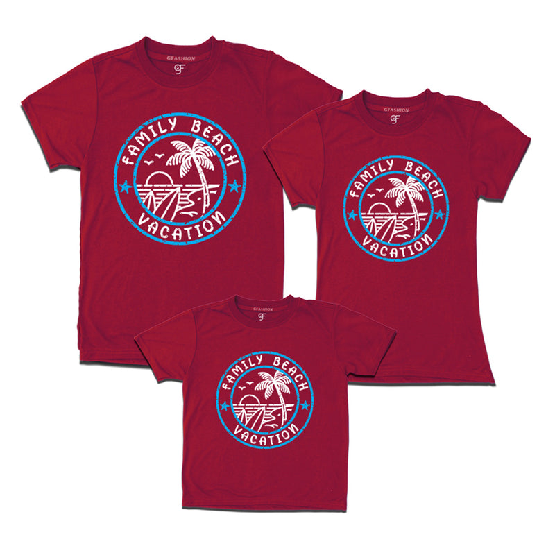 Family Beach Vacation T-shirts for Dad,Mom and Kids in Maroon Color available @gfashion.jpg