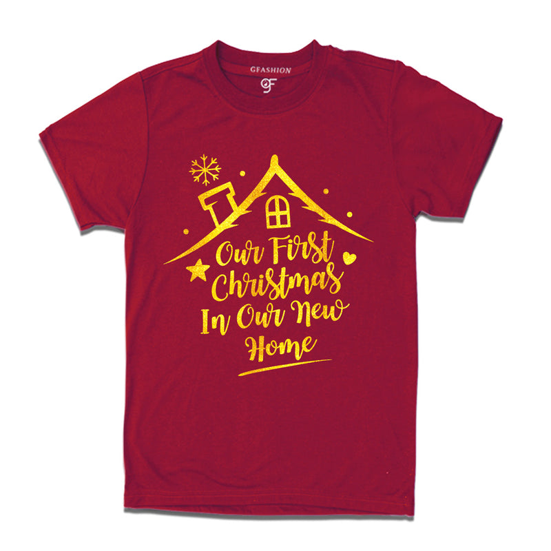 First Christmas in Our New Home  T-shirt in Maroon Color available @ gfashion.jpg