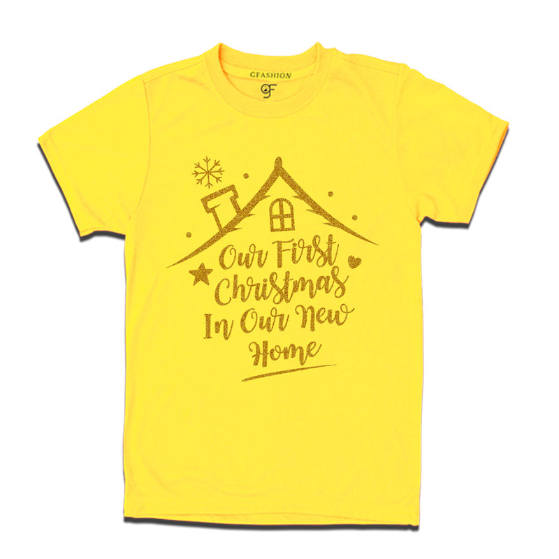 First Christmas in Our New Home  T-shirt in Yellow Color available @ gfashion.jpg