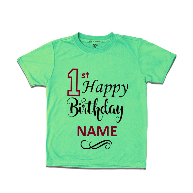 First Happy Birthday with Name T-shirt-Pista Green-gfashion 