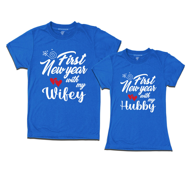 First New Year  with My Hubby and Wifey T-shirts in Blue Color avilable @ gfashion.jpg