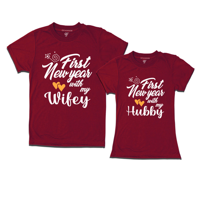 First New Year  with My Hubby and Wifey T-shirts in Maroon Color avilable @ gfashion.jpg