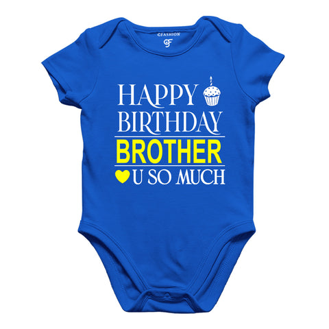 Happy Birthday Brother Love u so much-Body suit-Rompers in Blue Color available @ gfashion.jpg