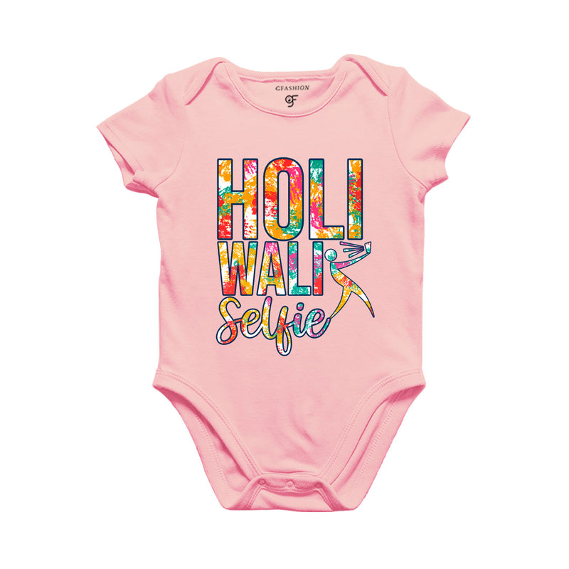 Holi Wali Selfie Baby Bodysuit in Pink Color available @ gfashion.jpg
