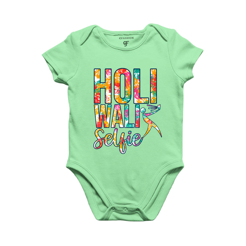 Holi Wali Selfie Baby Bodysuit in Pista Green Color available @ gfashion.jpg