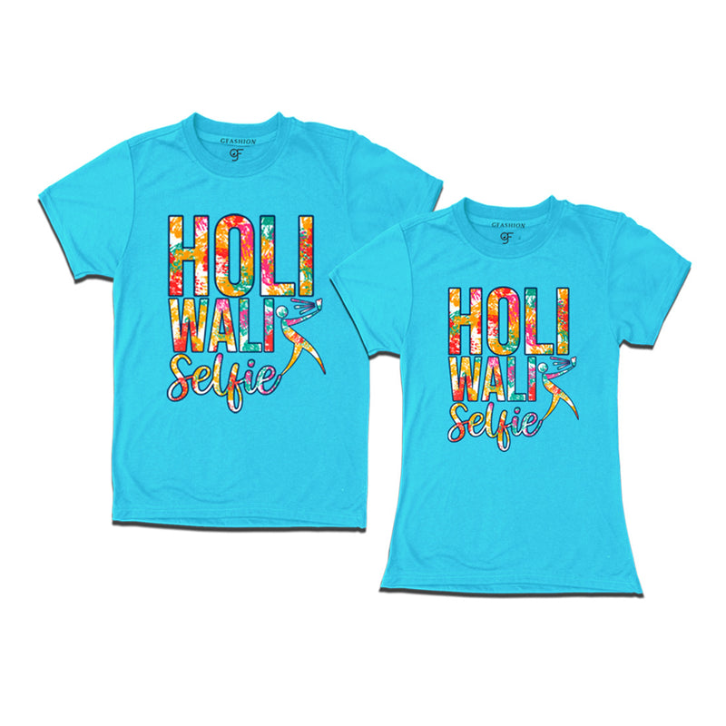 Holi Wali Selfie Couple T-shirts in Sky Blue Color available @ gfashion.jpg