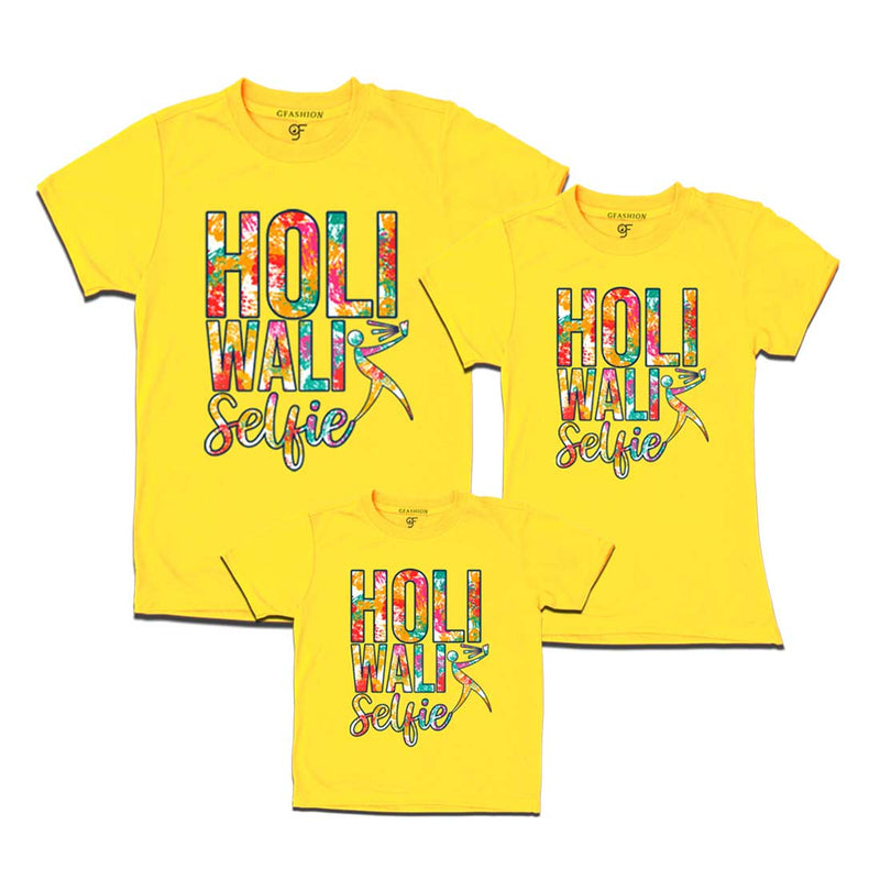 Holi Wali Selfie  T-shirts for Dad,Mom and Kids in Yellow Color available @ gfashion.jpg