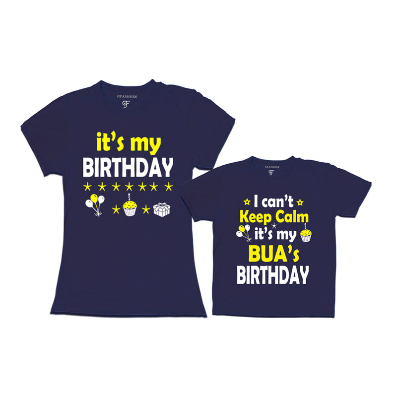 I Can't Keep Calm It's My Bua's Birthday T-shirts in Navy Color available @ gfashion.jpg