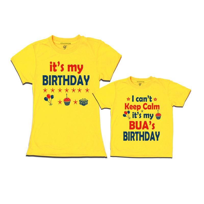 I Can't Keep Calm It's My Bua's Birthday T-shirts in Yellow Color available @ gfashion.jpg
