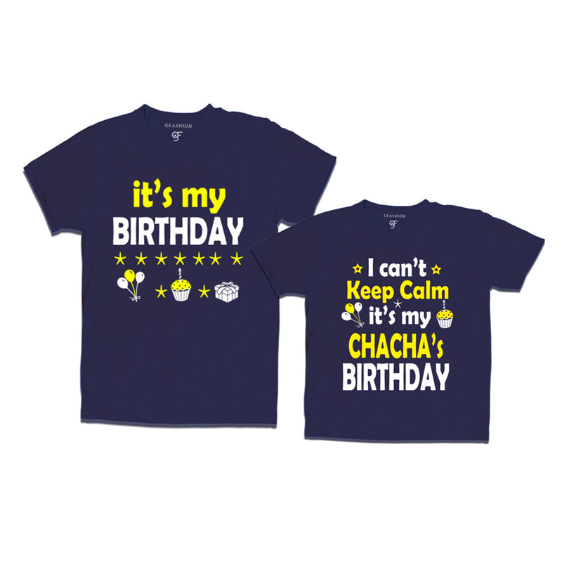 I Can't Keep Calm It's My Chacha's Birthday T-shirts in Navy Color available @ gfashion.jpg