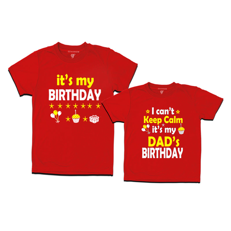 I Can't Keep Calm It's My Dad's Birthday T-shirts in Red Color available @ gfashion.jpg