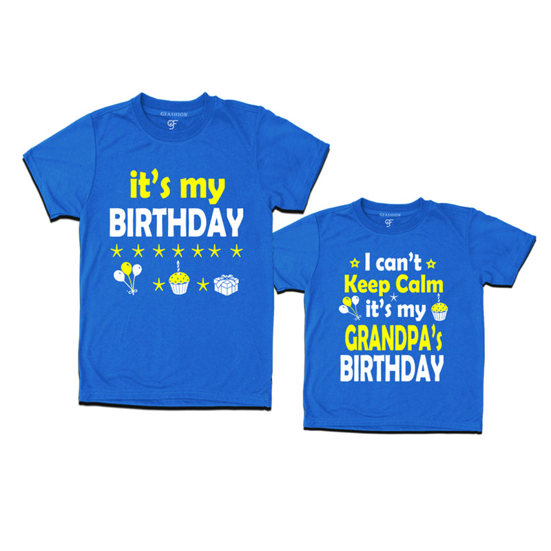 I Can't Keep Calm It's My Grandpa's Birthday T-shirts in Blue Color available @ gfashion.jpg