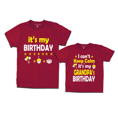 I Can't Keep Calm It's My Grandpa's Birthday T-shirts in Maroon Color available @ gfashion.jpg