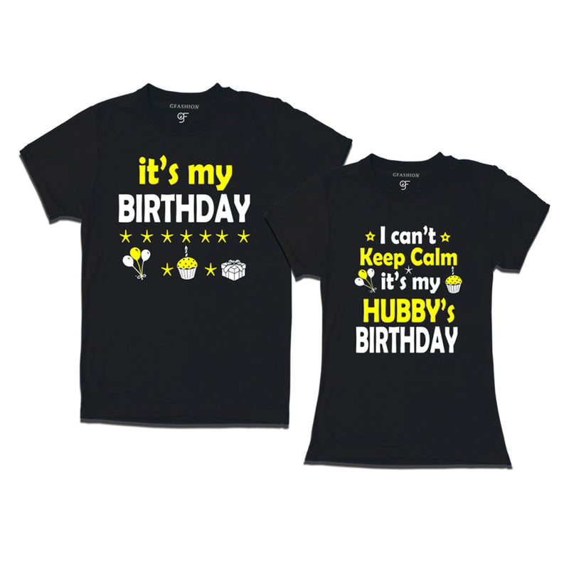 I Can't Keep Calm It's My Hubby's Birthday T-shirts in Black Color available @ gfashion.jpg