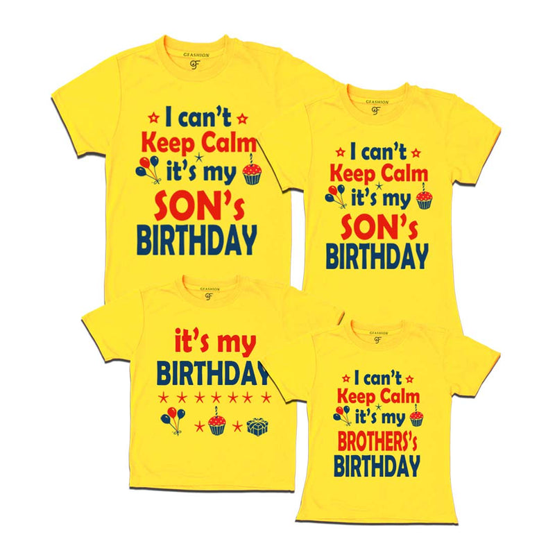 I Can't Keep Calm It's My Son's Birthday Family T-shirts-Set of 4 in Yellow Color available @ gfashion.jpg