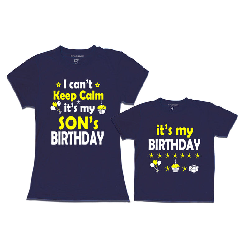 I Can't Keep Calm It's My Son's Birthday T-shirts With Mom in Navy Color available @ gfashion.jpg