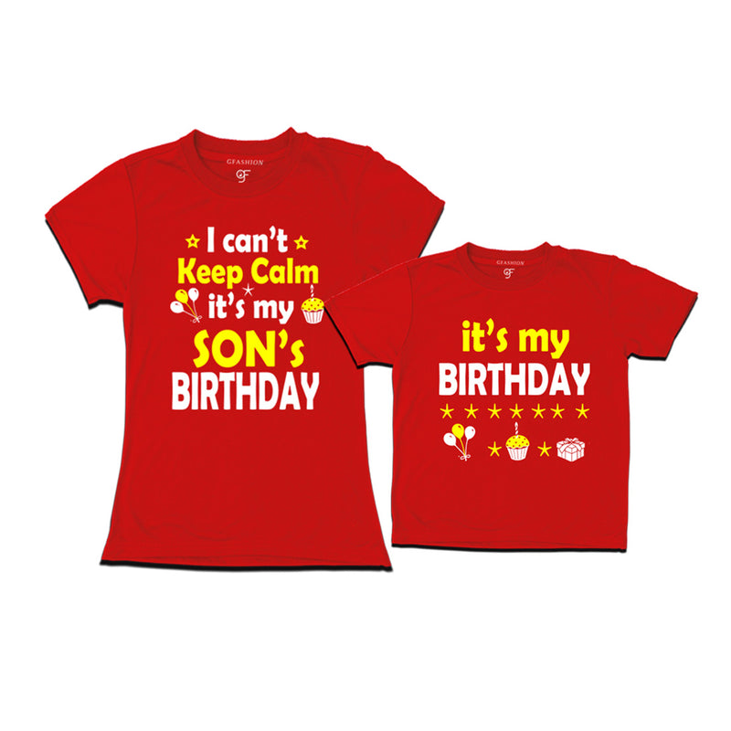 I Can't Keep Calm It's My Son's Birthday T-shirts With Mom in Red Color available @ gfashion.jpg