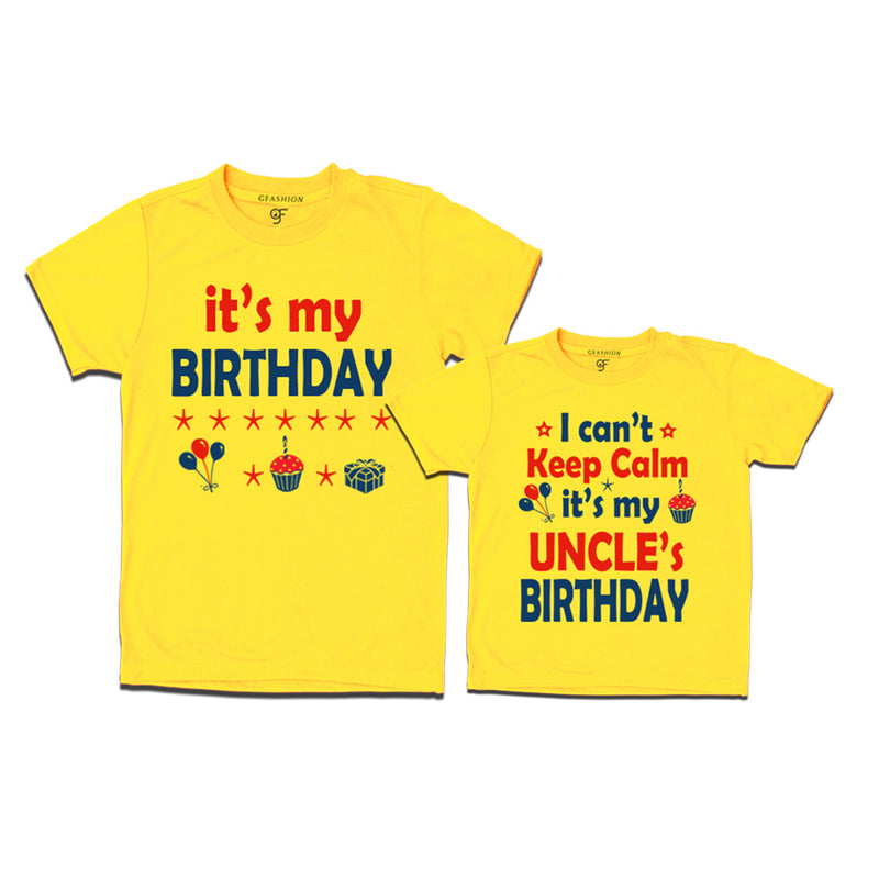 I Can't Keep Calm It's My Uncle's Birthday T-shirts in Yellow Color available @ gfashion.jpg