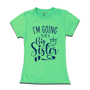 I'm Going to be a Big Sister T-shirt in Pista Green Color available @ gfashion.jpg