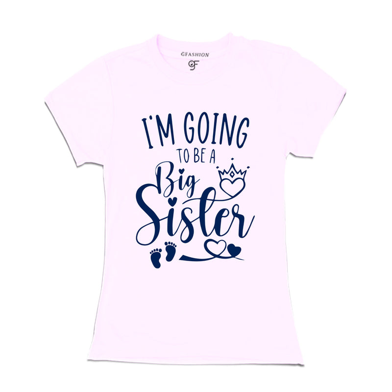 I'm Going to be a Big Sister T-shirt in White Color available @ gfashion.jpg