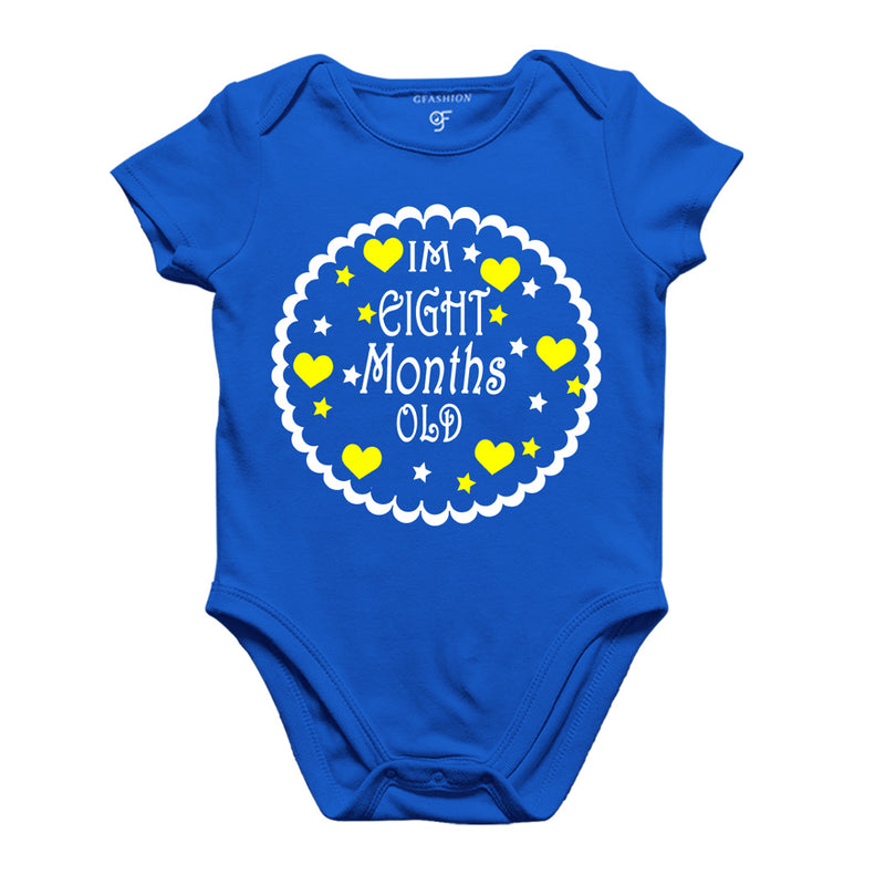 I am Eight Month Old-Baby Onesie or Bodysuit or Rompers in Blue Color available @ gfashion.jpg
