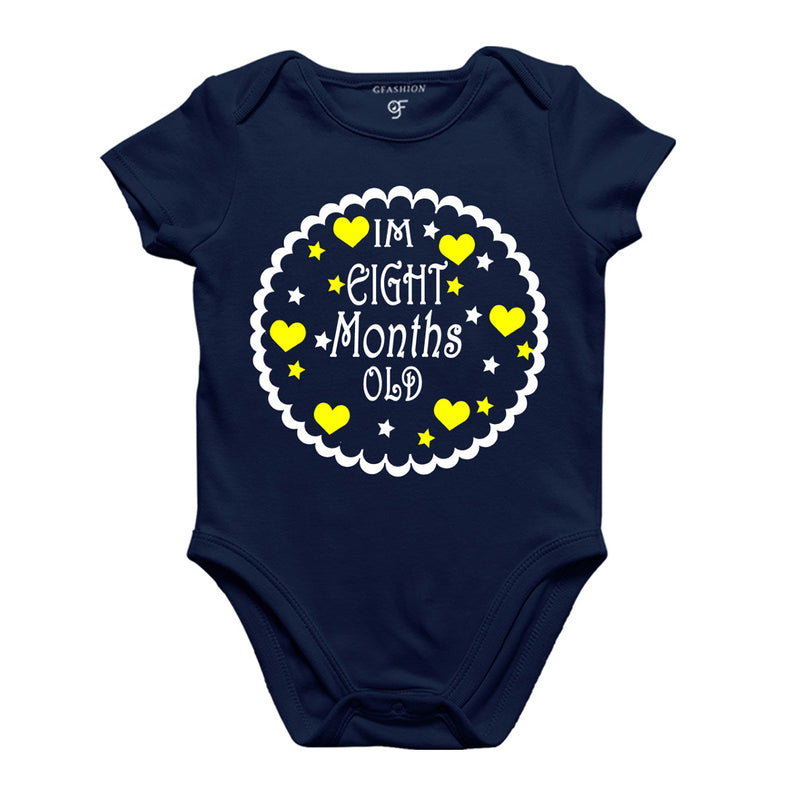 I am Eight Month Old-Baby Onesie or Bodysuit or Rompers in Navy Color available @ gfashion.jpg