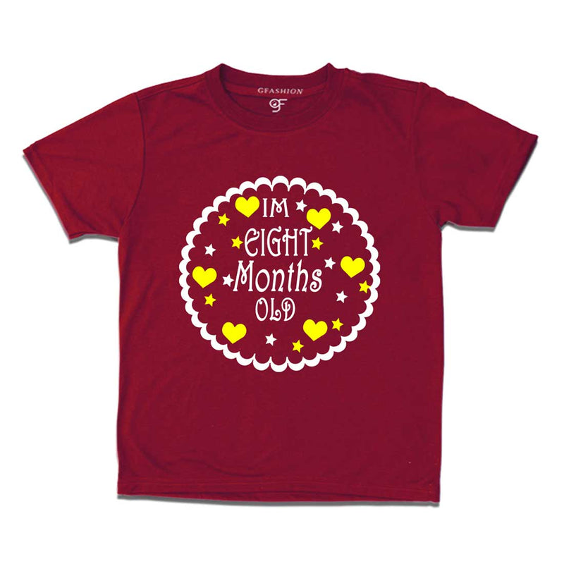 I am Eight Month Old Baby T-shirt in Maroon Color available @ gfashion.jpg