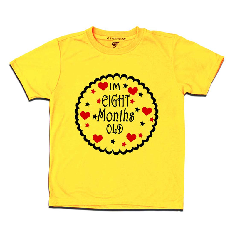 I am Eight Month Old Baby T-shirt in Yellow Color available @ gfashion.jpg