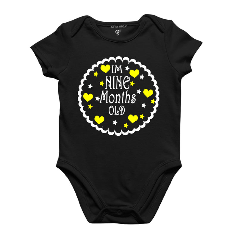 I am Nine Month Old-Baby Onesie or Bodysuit or Rompers in Black Color available @ gfashion.jpg