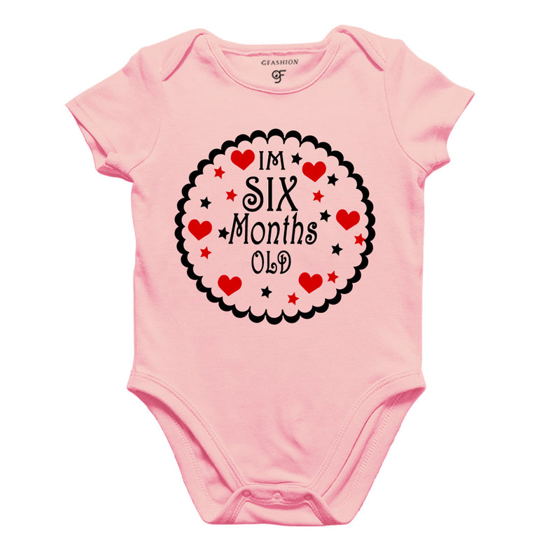 I am Six Month Old-Baby Onesie or Bodysuit or Rompers in Pink Color available @ gfashion.jpg