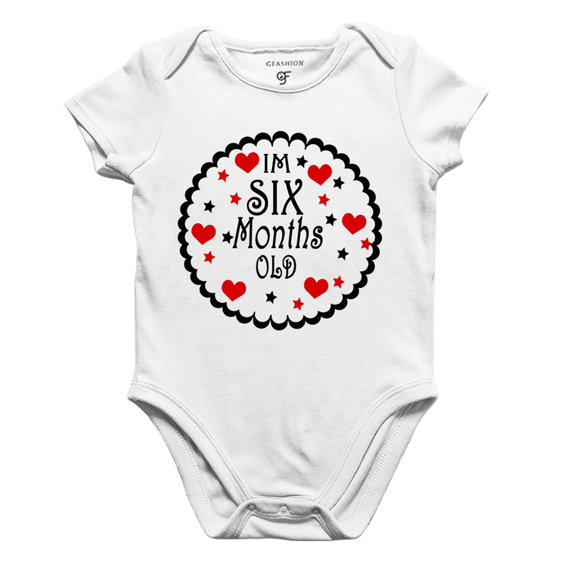 I am Six Month Old-Baby Onesie or Bodysuit or Rompers in White Color available @ gfashion.jpg