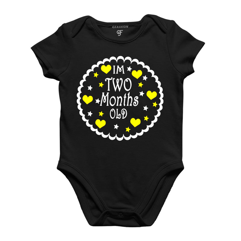 I am Two Month Old-Baby Onesie or Bodysuit or Rompers in Black Color available @ gfashion.jpg
