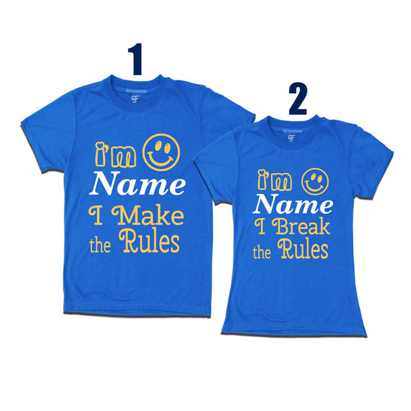 I make the Rules-I Break the Rules T-shirts-Name Customize in Blue Color available @ gfashion.jpg