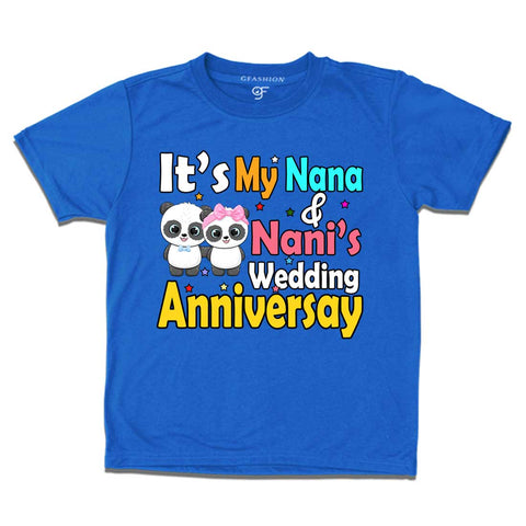It's My Nana and Nani's wedding anniversary T-shirt in Blue Color avilable @ gfashion.jpg