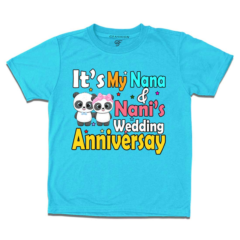 It's My Nana and Nani's wedding anniversary T-shirt in Sky Blue Color avilable @ gfashion.jpg