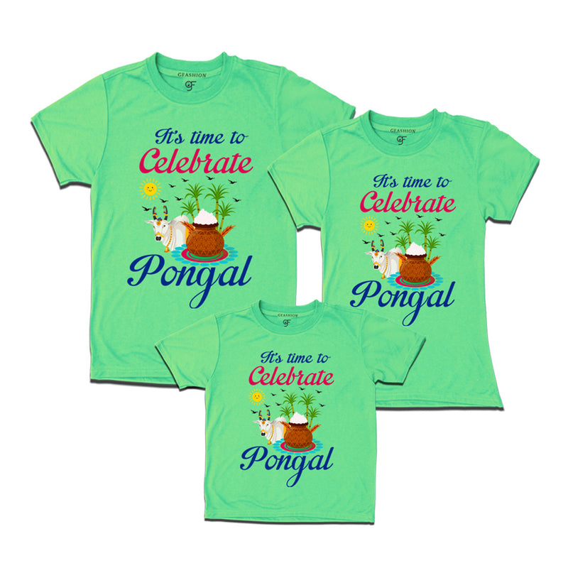 It's Time to Celebrate Pongal T-shirts for Dad Mom and Kids in Pista Green Color available @ gfashion.jpg