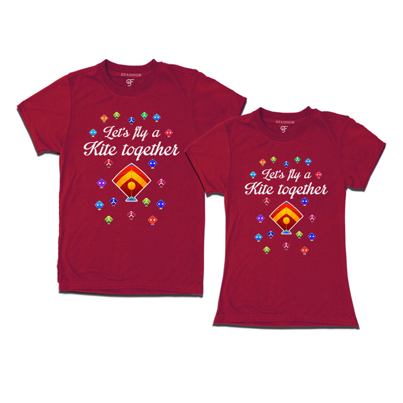 Let's fly a kite Together Couples T-shirts for Sankranti in Maroon Color available @ gfashion.jpg