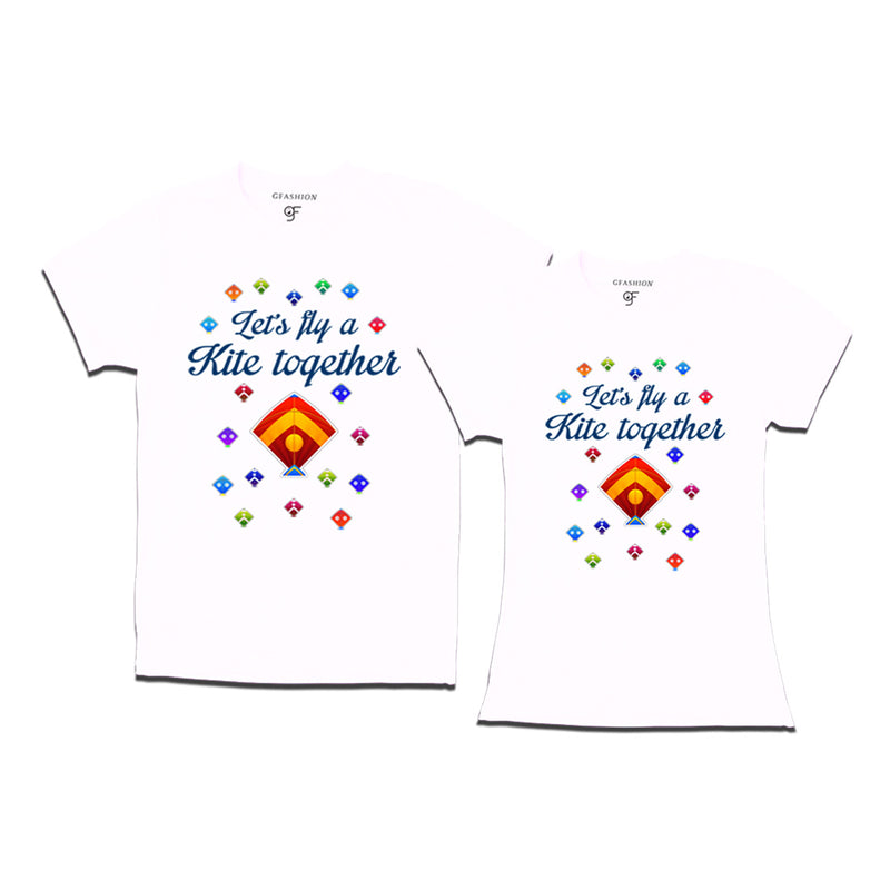 Let's fly a kite Together Couples T-shirts for Sankranti in White Color available @ gfashion.jpg