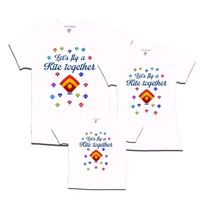 Let's fly a kite Together Sankranti T-shirts for Dad Mom and Kids in White Color available @ gfashion.jpg