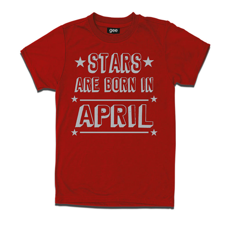 Stars Born in April-Birthday t-shirts