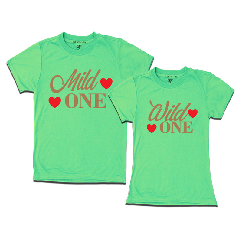 Mild One-Wild One T-shirts for couples in Pista Green Color available @ gfashion.jpg