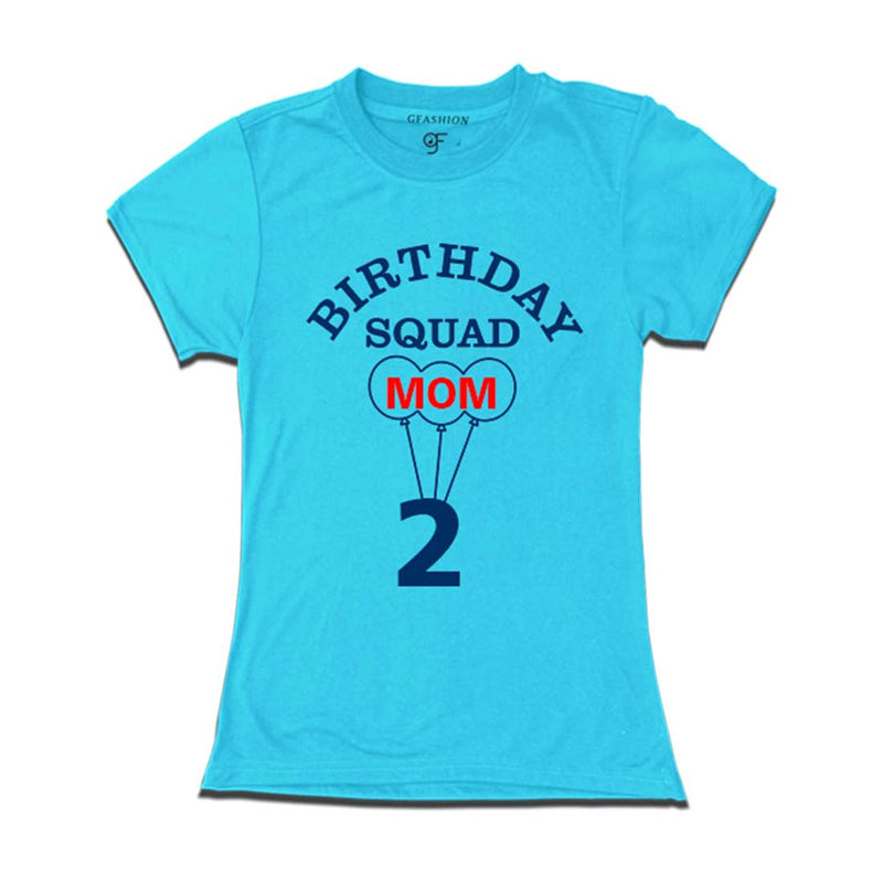 Mom 2nd Birthday T-shirt-Sky Blue-gfashion 