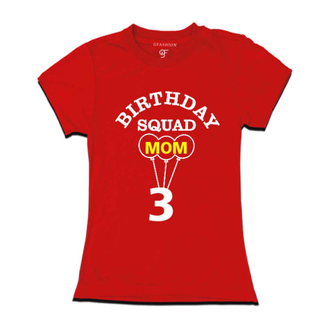 Mom 3rd Birthday T-shirt-Red-gfashion