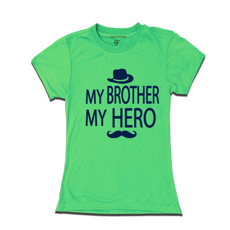 My-Brother-My-Hero-t-shirts-@-gfashion-Pista Green