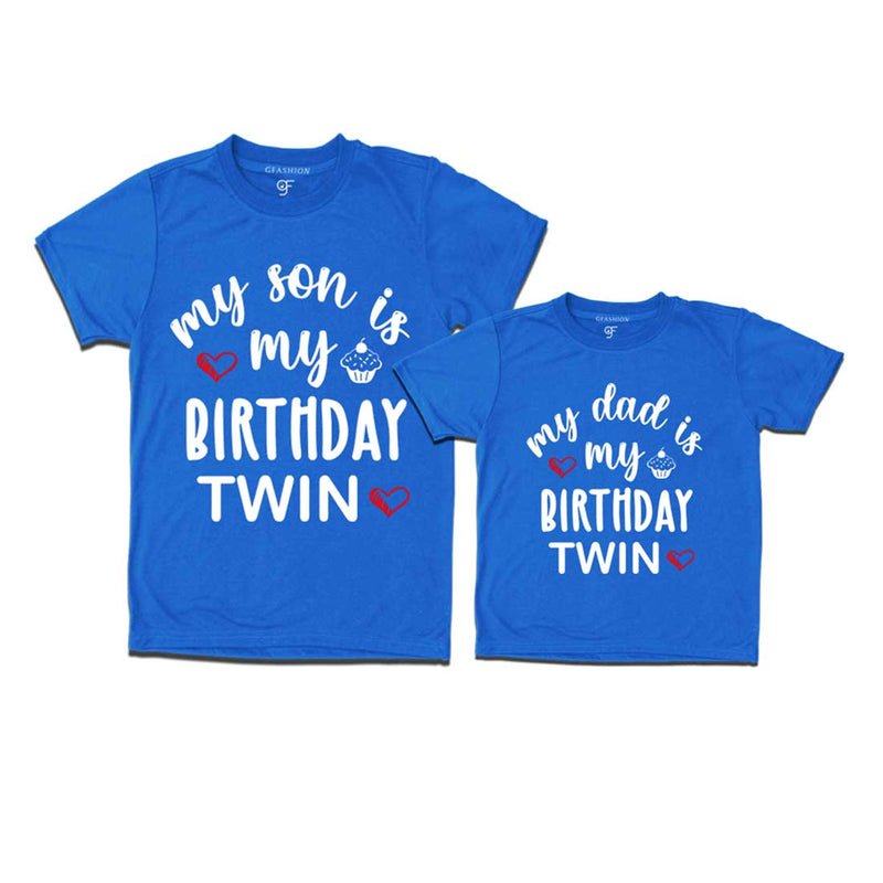 My Birthday Twin T-shirts for Dad and Son in Blue Color available @ gfashion.jpg
