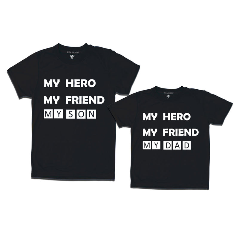 My Hero-My Friend-My Dad-My Son T-shirts  in Black Color available @ gfashion