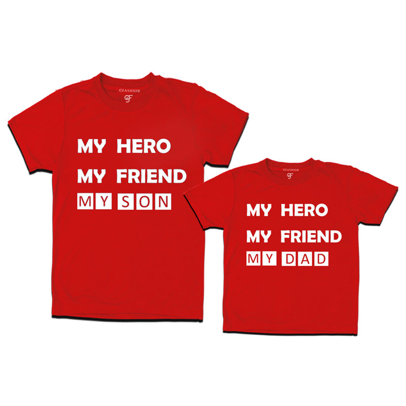 My Hero-My Friend-My Dad-My Son T-shirts  in Red Color available @ gfashion