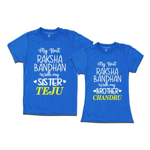 My first Raksha Bandhan with My Sister-Brother T-shirts with Name Customize in Blue Color  available @ gfashion.jpg