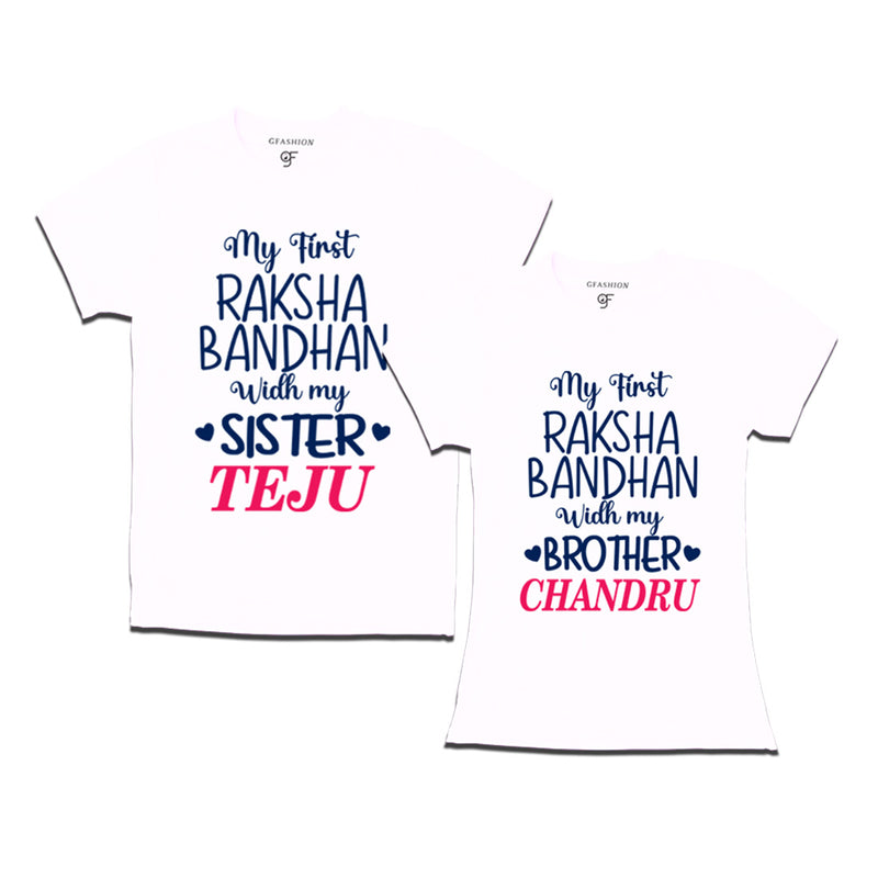 My first Raksha Bandhan with My Sister-Brother T-shirts with Name Customize in White Color  available @ gfashion.jpg